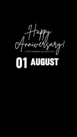 Anniversary 1 August
