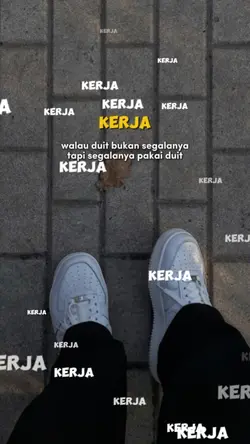 kerja kerja kerja