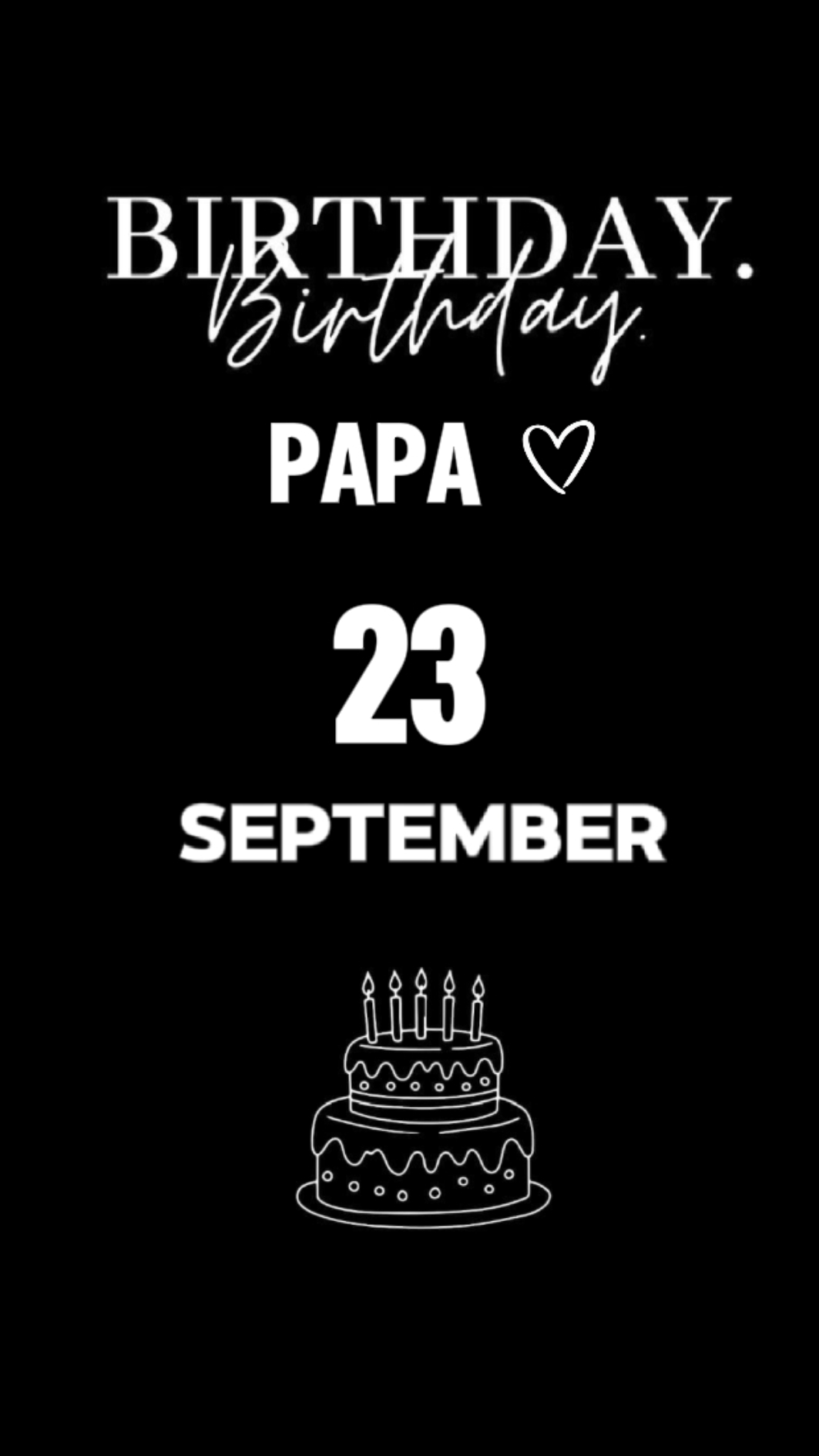 BDAY PAPA 23 SEPTEMB
