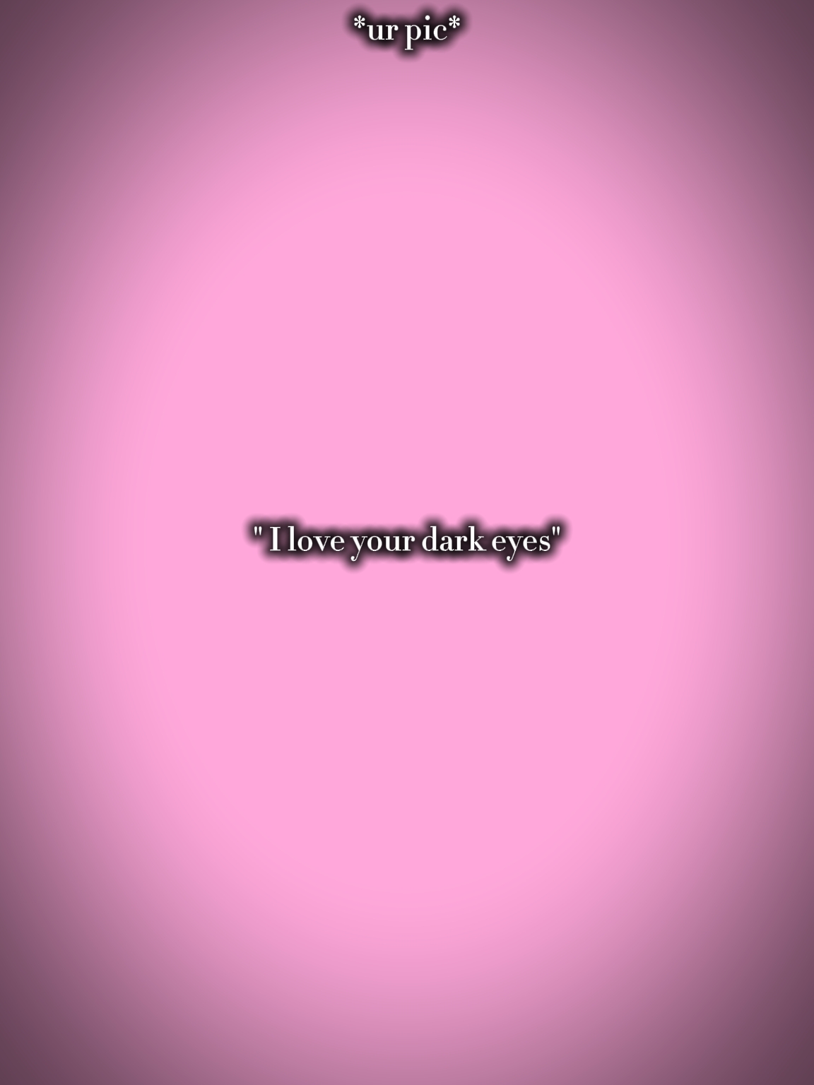 Dark eyes 