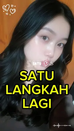 SATU LANGKAH LAGI