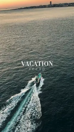 vacation recap