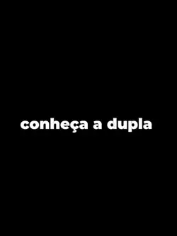 a dupla 