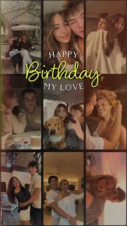 Birthday my love