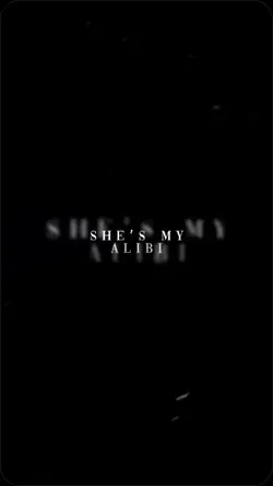 My Alibi