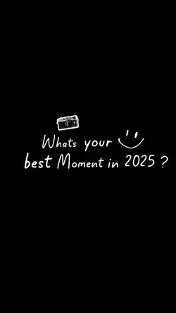 Best moment 2025