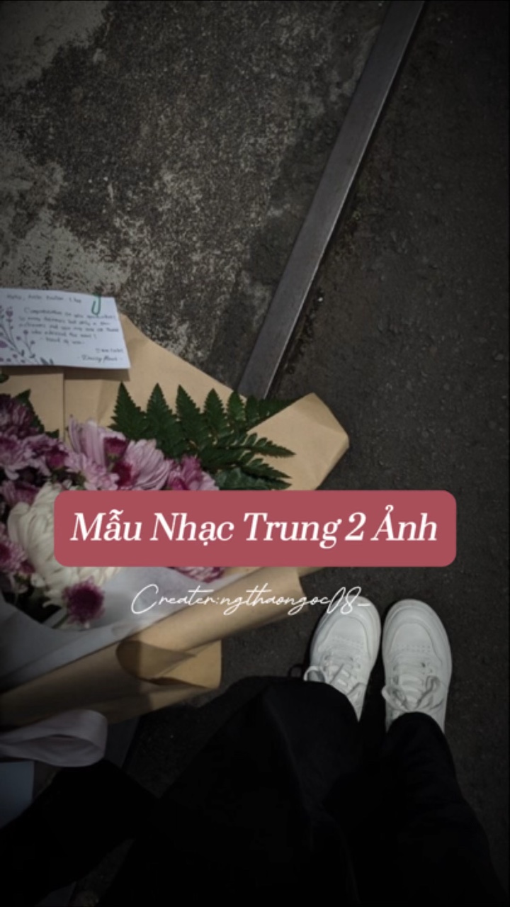 Mẫu Nhạc Trung 2 Ảnh