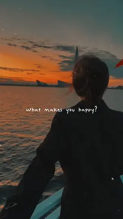 What makes you happy