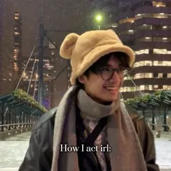 how i act 