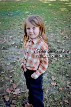Redneck lmao
