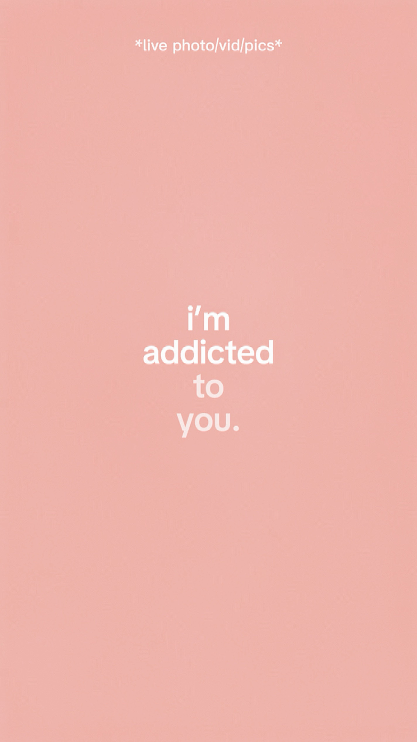 I’m addicted to you