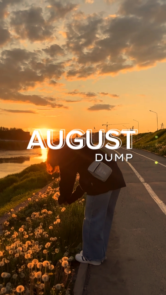 August dump