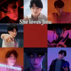 She loves Jinu