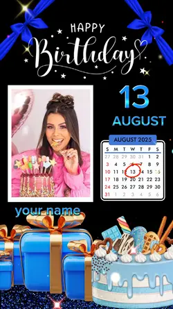 Birthday 13 AUGUST