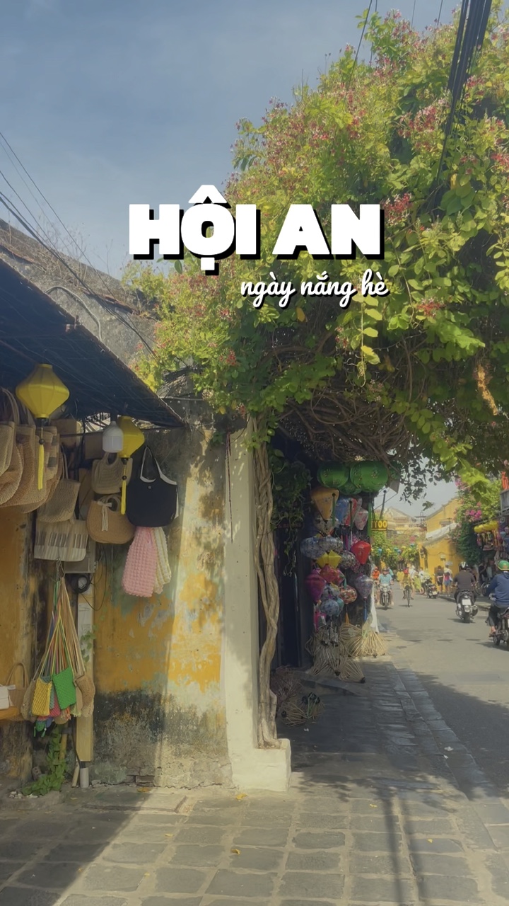 Hội An nắng hè ☀️
