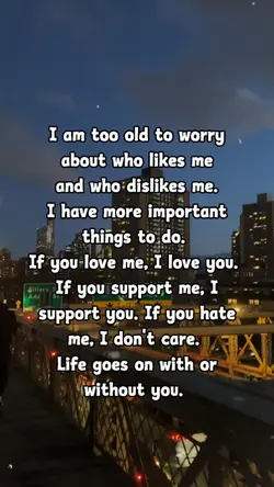 I'm too old to worry