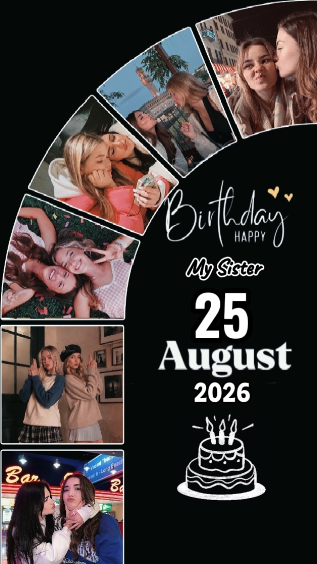 BDAY SISTER 25 AUGUS