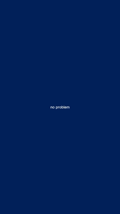 No problem