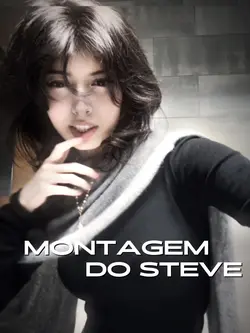 MONTAGEM DO STEVE