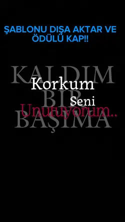 Kaldım bir başıma 