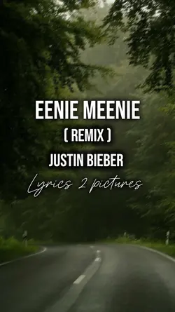 EENIE MEENIE (Remix)
