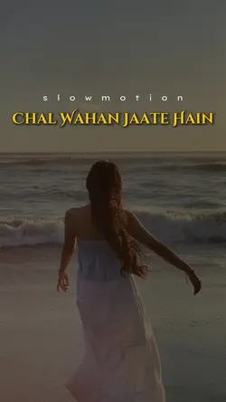 Chal Wahan Jaate Hai
