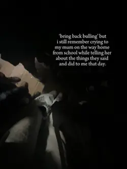 bulling ruined me.