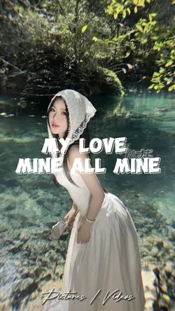 MyLove Mine All Mine