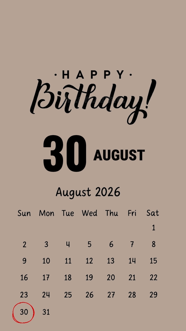 Birthday 30 August