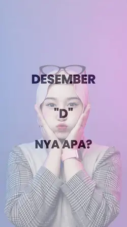 DESEMBER D NYA APA