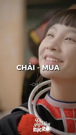 CHẢI - MUA 