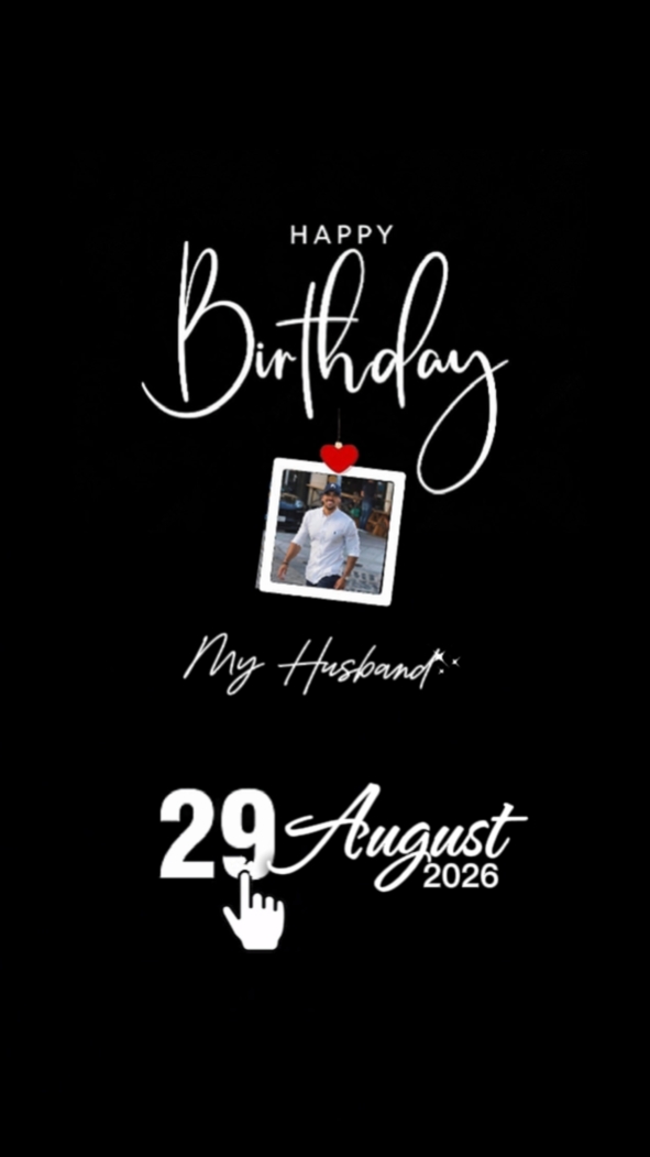 BIRTHDAY MY HUSBAND