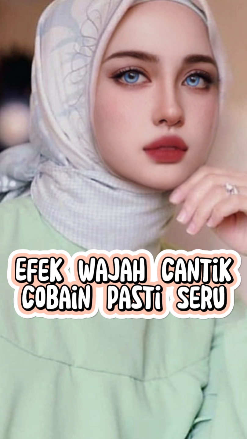 Efek Wajah Bidadari
