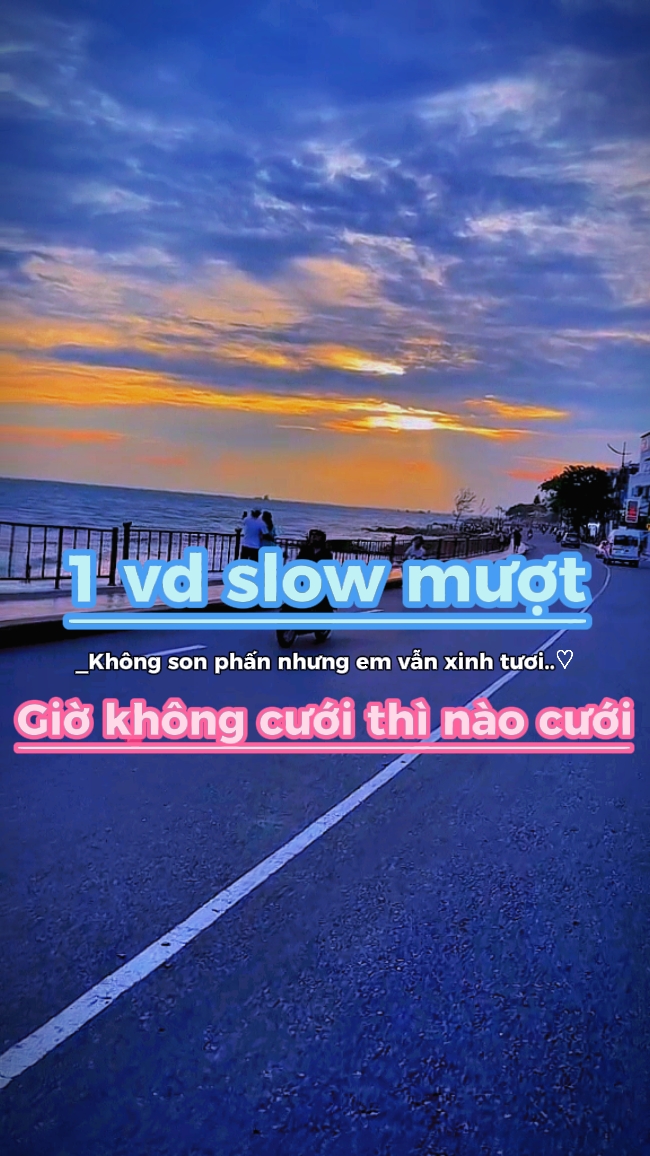 1 vd slow mượt