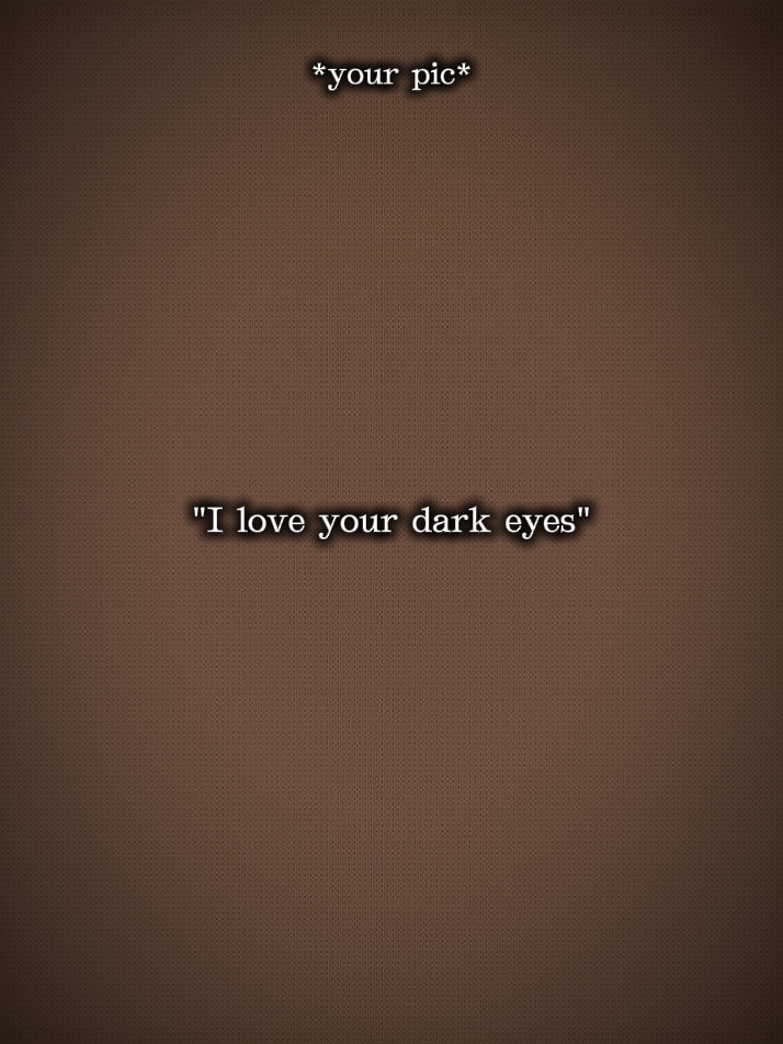 J'adore tes darkeyeS