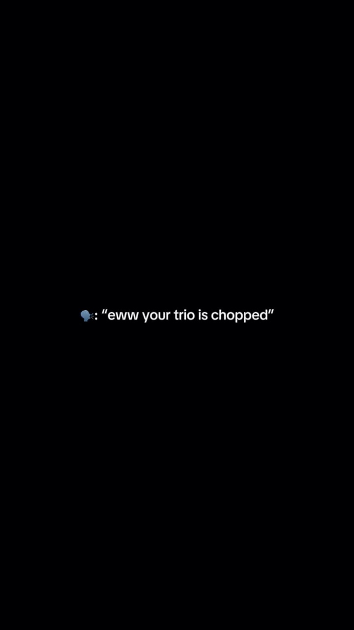 Trio Chopped