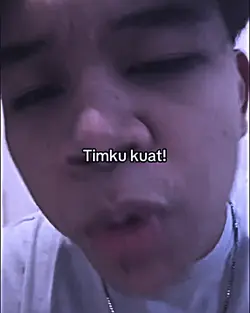 timku kuat!!