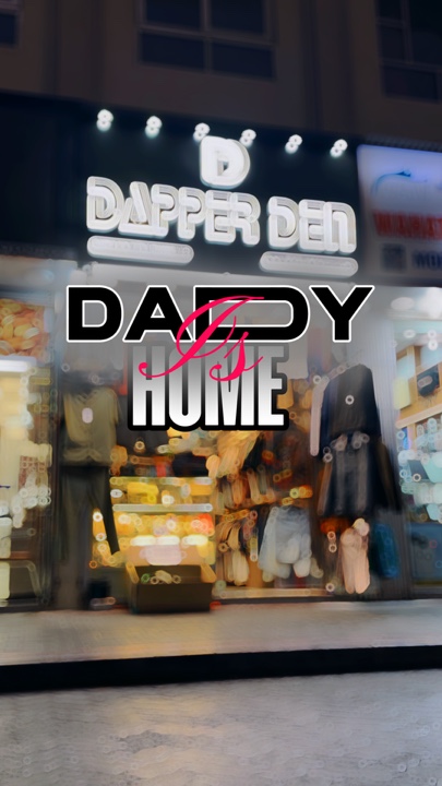 Daddy is Home☠️Toxic