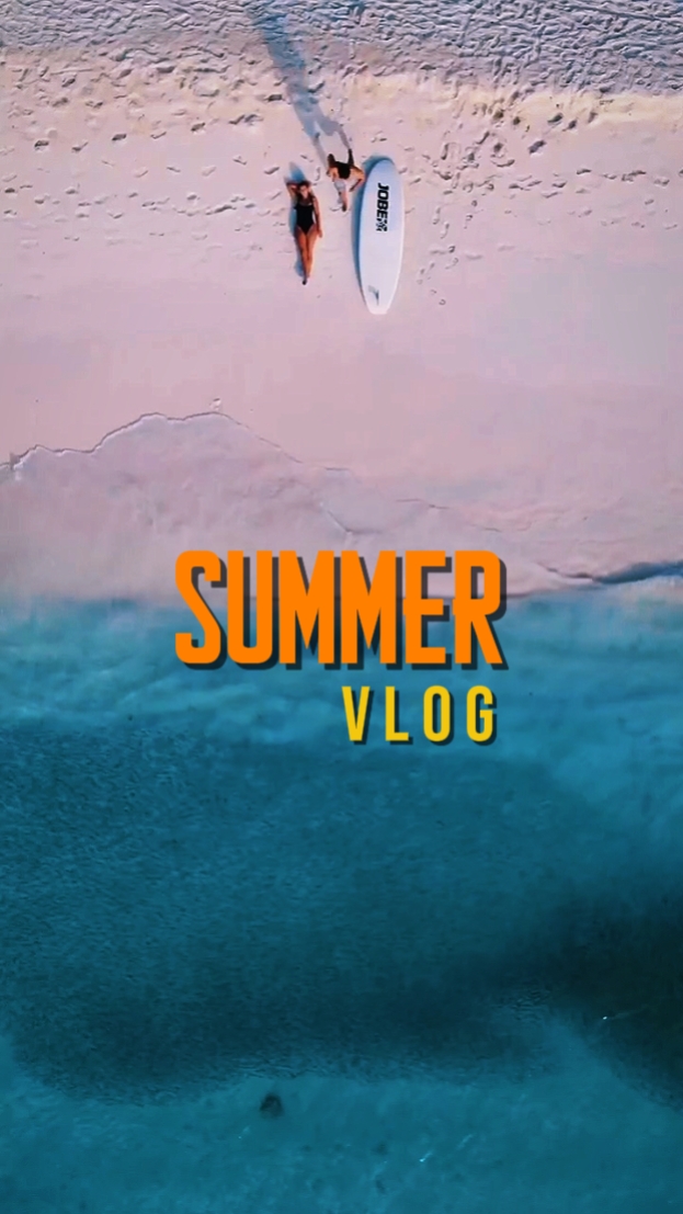 SUMMER VLOG