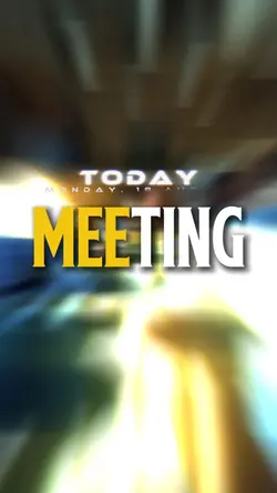 Meeting Today