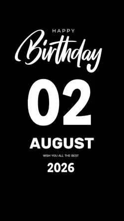 HBD 02 AUGUST 2026