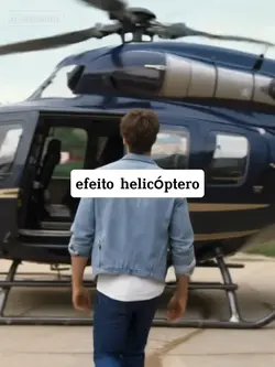 efeito helicóptero