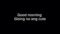 gising na ang kyot