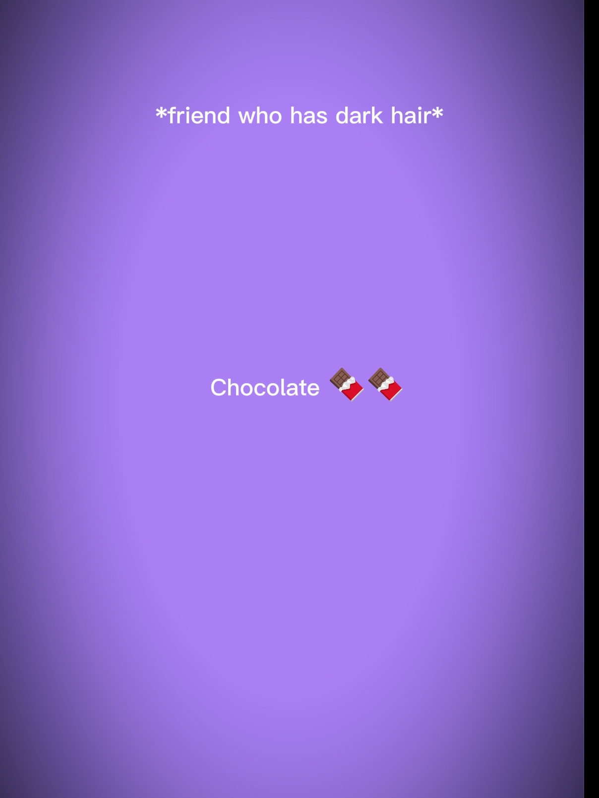 Chocolate