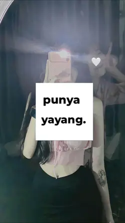 PUNYA YAYANG