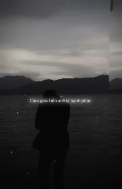 Cảm giác bên anh