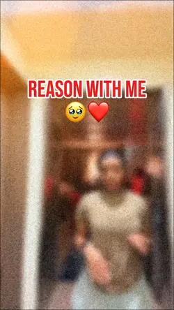 REASON WITH ME
