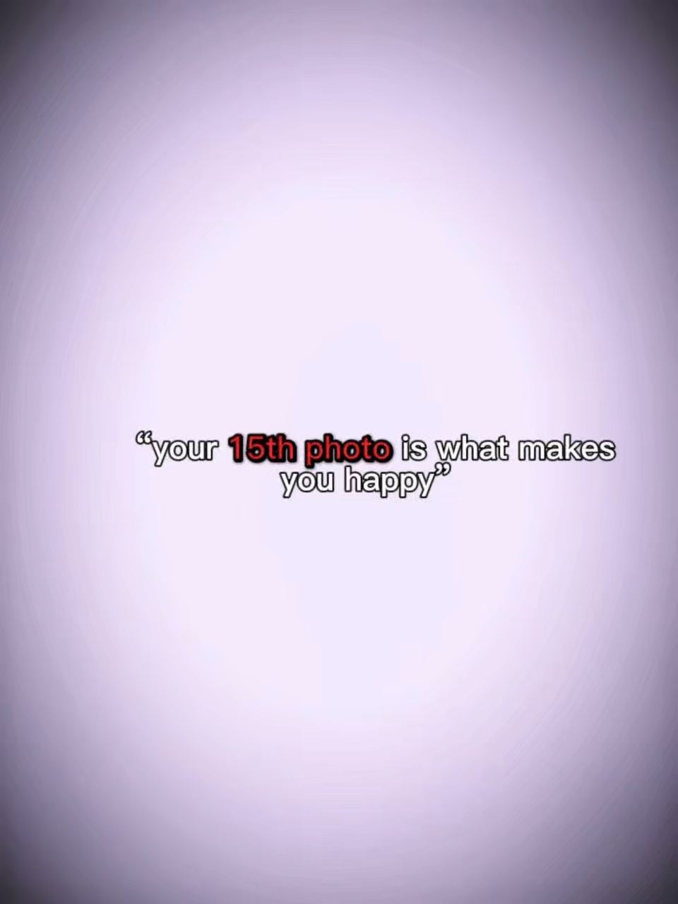 Your 15th photo 