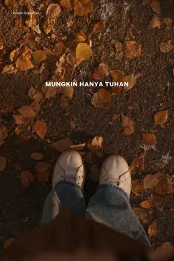 kaulah segalanya