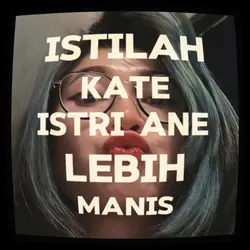 Istilah Kate Istri A